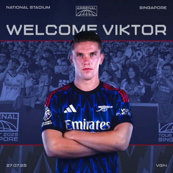 官方：约克雷斯将在新加坡国家运动场  观战阿森纳vs纽卡